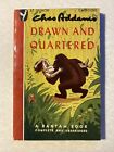 Rare In 1946 Chas Addams Drawn And Quartered Bantam Books #37