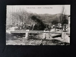 CPA 11 Vallée de l'Aude - AXAT - Le Nouveau Pont - Imagen 1 de 2