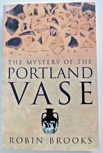 Mystery of the Portland Vase Robin Brooks Paperback 2004 - Imagen 1 de 14