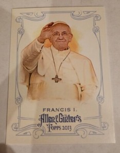 2013 Topps Allen & Ginter's Pope Francis I  #217 Bishop of Rome