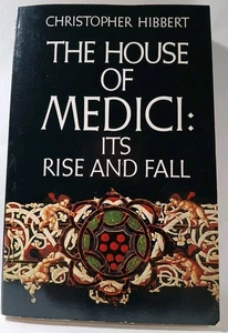 Das Haus der Medici - Sein Aufstieg und Fall - Christopher Hibbert - 1980 - Bild 1 von 4