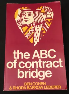 The ABC of Contract Bridge by Ben Cohen and Rhonda Barrow Lederer - LIKE NEW!! - Picture 1 of 9