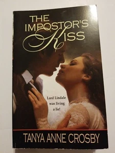 The Impostor's Kiss Tanya Anne Crosby 2003 Harlequin Historical Victorian... - Picture 1 of 2