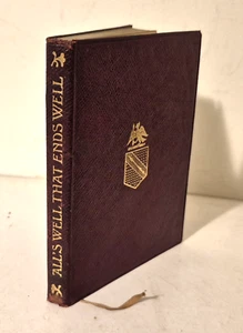 ALL'S WELL THAT ENDS WELL, William Shakespeare, 1903 Leather, Book, Drama Temple - Picture 1 of 11