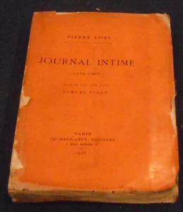 Journal Intime 1878-1881 Publié par son Fils Samuel Viaud - Pierre Loti - Picture 1 of 1