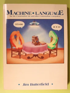 Machine Language for the Commodore 64 by Jim Butterfield 1st Edition 1st Print - Picture 1 of 24