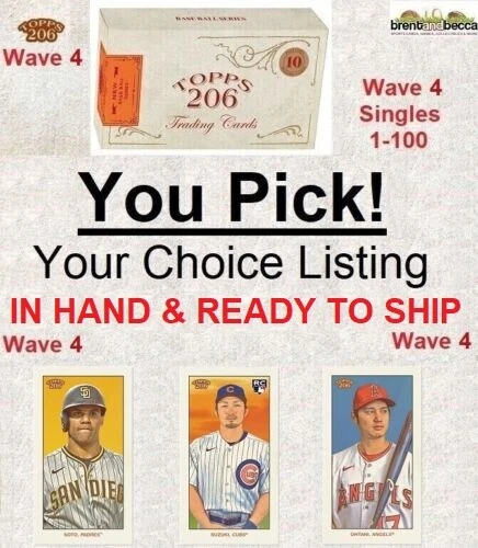 2022 Topps T-206 Wave 4 Base Cards 1-100 ~ YOU PICK ~ Complete Your Set, UPDATED - Image 1 of 1