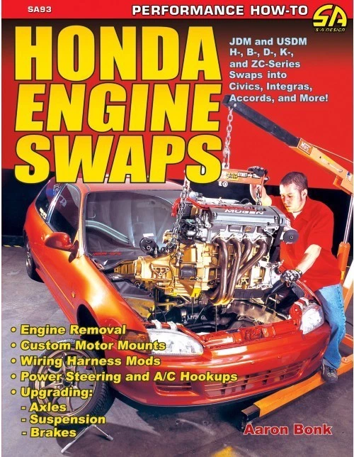 Honda Engine Swaps Book~Civic~Accord~Prelude~Acura~JDM-USDM-H-B-D-K-ZC~NEW! - Image 1 of 1