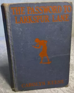Nancy Drew-The Password To Larkspur Lane 1933 Carolyn Keene #10 1st Ed/1st Print - Picture 1 of 12