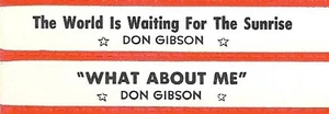 Jukebox Titelstreifen - Don Gibson: ""What About Me"" - '61 - Version 2 - Bild 1 von 1