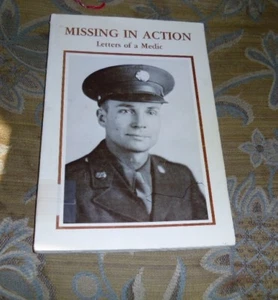 Missing in Action Letters of a Medic, F.C. Wardlaw, PB, 1979, Signed - Picture 1 of 4