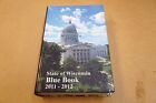 Bundesstaat WI Wisconsin Blue Book 2011-2012 Geschichte Regierung Legislative *signiert