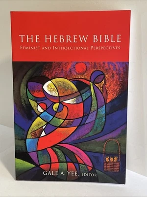 Hebrew Bible : Feminist and Intersectional Perspectives by Gale A. Yee (2018,... - Image 1 of 4