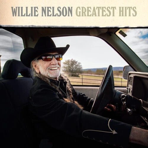Greatest Hits by Nelson, Willie (Record, 2023)