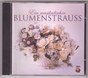 Ein musikalischer Blumenstrauß CD1 (CD 2003) - Bild 1 von 3