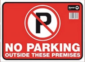 No Parking No unauthorized vehicle outside These Premises PVC Plastic Sign  - Picture 1 of 1