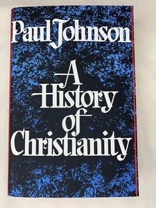 A History of Christianity Paperback Paul Johnson - Picture 1 of 4