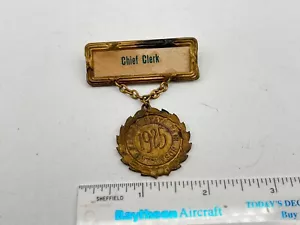 Vintage 1925 Kansas State Fair Hutchinson, KS Chief Clerk Badge / Medal - Picture 1 of 3