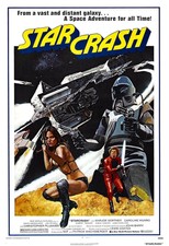 Star Crash Movie Poster Print - 1978 - Science Fiction - One (1) Sheet Artwork