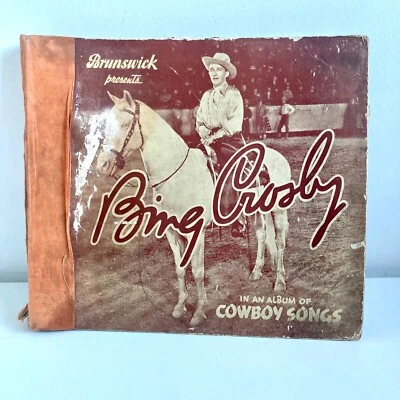 Brunswick Presents Bing Crosby In An Album Of Cowboy Songs 78RPM Set Of 6 Vinyl - Image 1 of 4