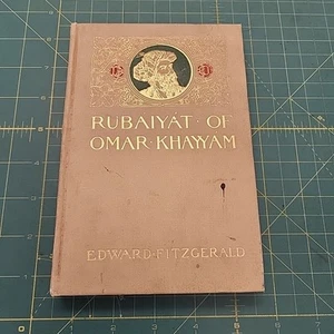 Rubaiyat of Omar Khayyam - Edward Fitzgerald (1903) Hardcover Book  - Picture 1 of 18