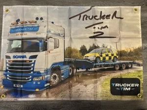 Trucker Tim printed signed flag, limited edition - Picture 1 of 1