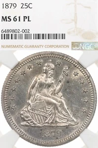 1879 25C NGC MS61 PL Seated Liberty Silver Quarter Prooflike - Picture 1 of 3