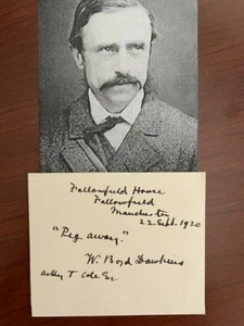 WILLIAM BOYD DAWKINS SIGNED LETTER, GEOLOGIST, CAVE HUNTING, ARCHAEOLOGIST - Picture 1 of 1