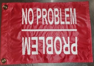 12"x18" NO PROBLEM / PROBLEM Red Safety Flag with 2 brass grommets - Picture 1 of 2