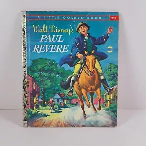 Vintage Walt Disney's Paul Revere Little Golden Book #D64 1st Edition c1957 - Imagen 1 de 12