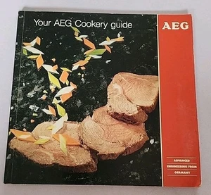 Your AEG Cookery Guide. Recipe Book (Paperback) - Picture 1 of 1