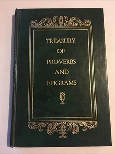 Treasury of Proverbs and Epigrams 1954 Avenel Books Vintage Hardcover POETRY - Imagen 1 de 11