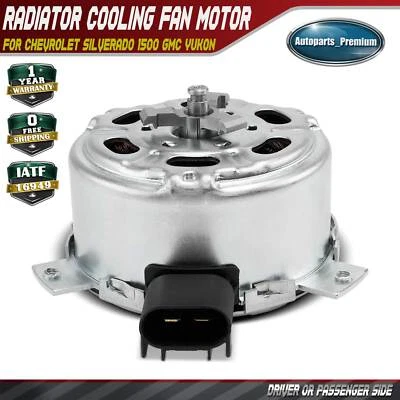 Motor de refrigeración del ventilador del radiador izquierdo o derecho para Chevrolet Silverado 1500 GMC Sierra Foto 1 de 4