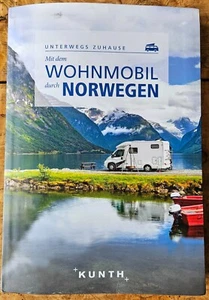 Mit dem WOHNMOBIL durch NORWEGEN - Kunth Verlag - Serie "Unterwegs zu Hause" - Bild 1 von 10