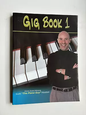 Gig Book 1  By Scott Houston The Piano Guy Play Piano In A Flash Class - Image 1 of 4