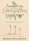 Eight Days In Jerusalem  A 40 Day Easter Devotional Paperback By Williamson