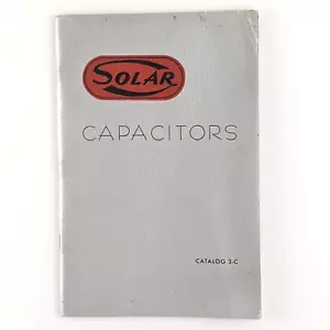 Vintage Solar Capacitors Catalog 3-C, Electronics Parts - Picture 1 of 12