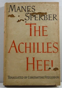 The Achilles Heel hardcover by Manes Sperber Six Essays a vintage book 1959 - Picture 1 of 15