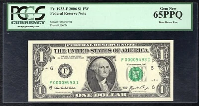 FR. 1933-F 2006 $1 FW FRN ATLANTA, GA “LOW SERIAL #9493” PCGS GEM UNC-65PPQ - Image 1 of 2