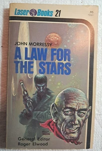 John Morressy A Law for the Stars Laser Taschenbuch Science Fiction Taschenbuch 1976 - Bild 1 von 3