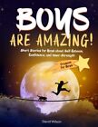 BOYS ARE AMAZING!: Short Stories for Boys about Self-Esteem, Con