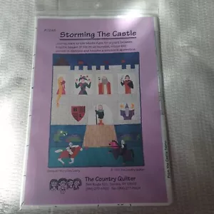 The Country Quilter -Storming the Castle - Pattern #CQ143 New - Picture 1 of 4