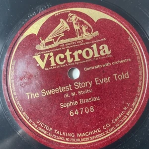 10" 78 RPM-Sophie Braslau-The Sweetest Story Ever Told/Victrola 64708 - Imagen 1 de 3