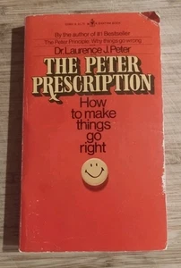 THE PETER PRESCRIPTION  Laurence J Peter 1972 Bantam Paperback  - Picture 1 of 5