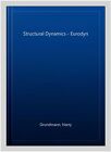 Structural Dynamics - Eurodyn, Hardcover by Grundmann, Harry, Like New Used, ...