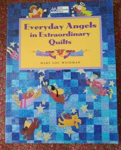 Everyday Angels in Extraordinary Quilts By Mary Lou Whidman Softcover Book - Imagen 1 de 4