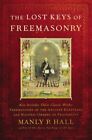 The Lost Keys of Freemasonry by Manly P. Hall  NEW Paperback  softback