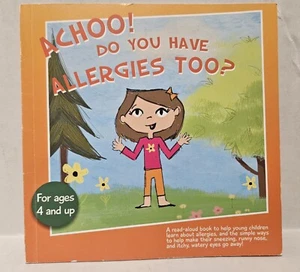 Achoo! Do You Have Allergies Too? Book - Foto 1 di 4