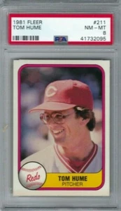 1981 Fleer baseball card #211 Tom Hume, Cincinnati Reds graded PSA 8 - Picture 1 of 1