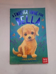 A Forever Home for Bella by Linda Chapman (Paperback, 2021) - Picture 1 of 2